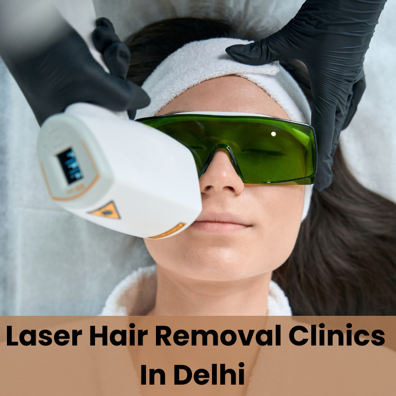 Laser-Hair-Removal-Clinics-In-Delhi