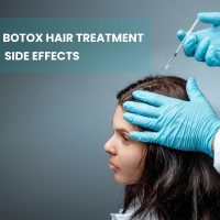 Botox Hair Treatment Side Effects